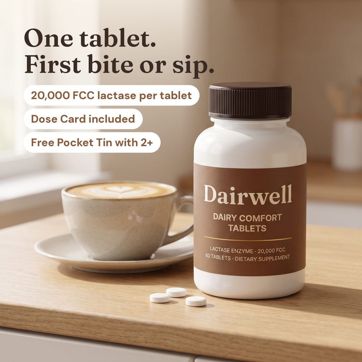 Dairwell Dairy Comfort Tablets bottle next to a latte: one tablet with the first bite or sip